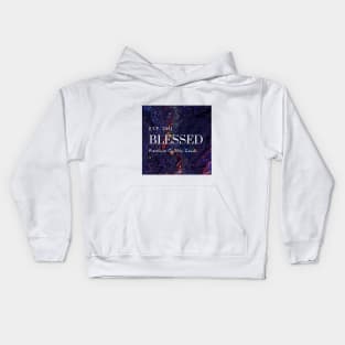 BLESSED PREMIUM QUALITY GOODS Kids Hoodie